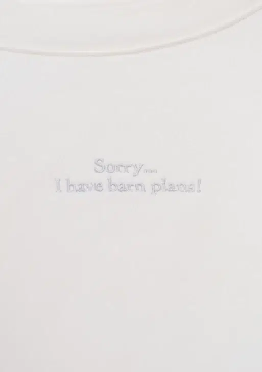 Bluza "I have barn plans"