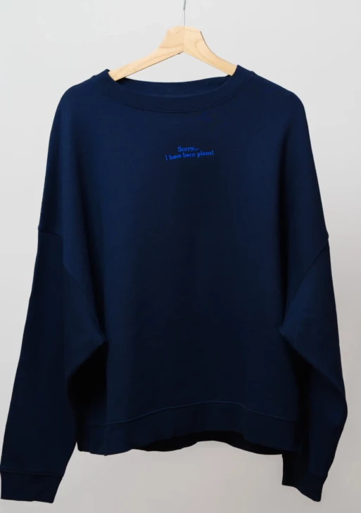 Bluza "I have barn plans"